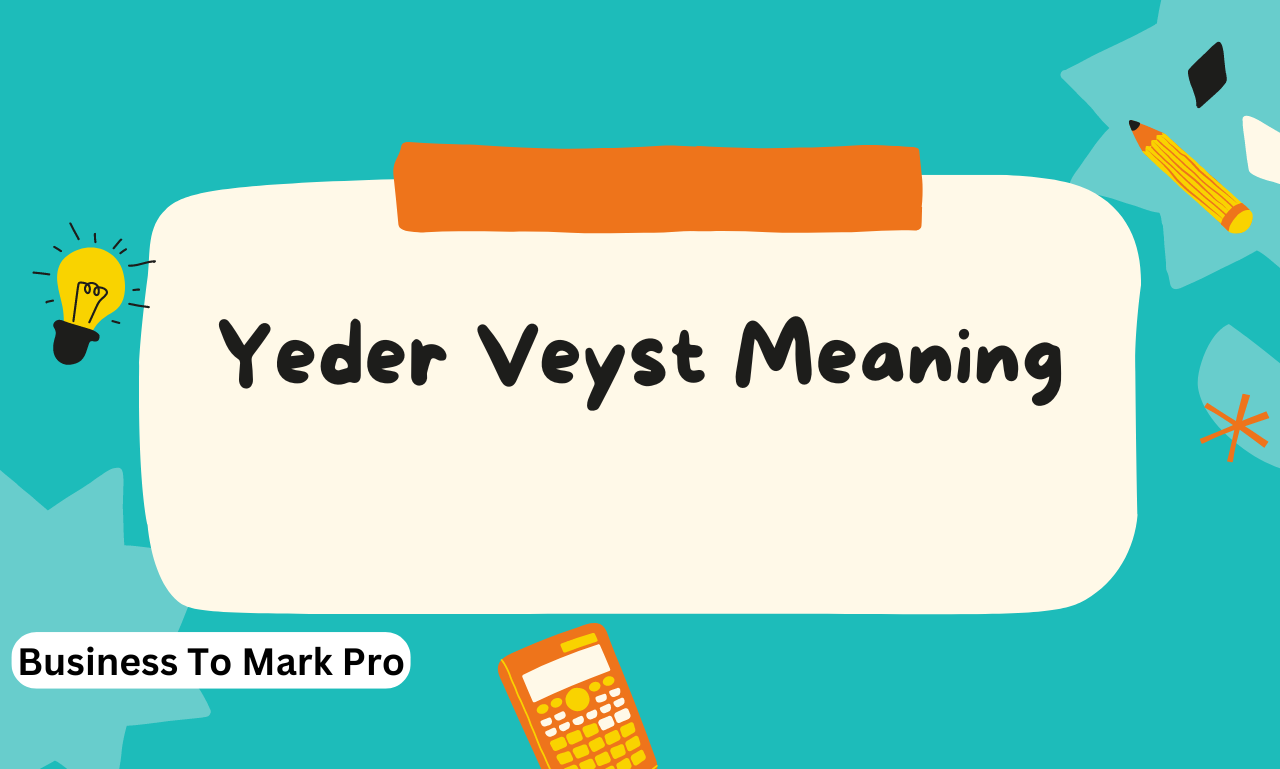 yeder veyst meaning