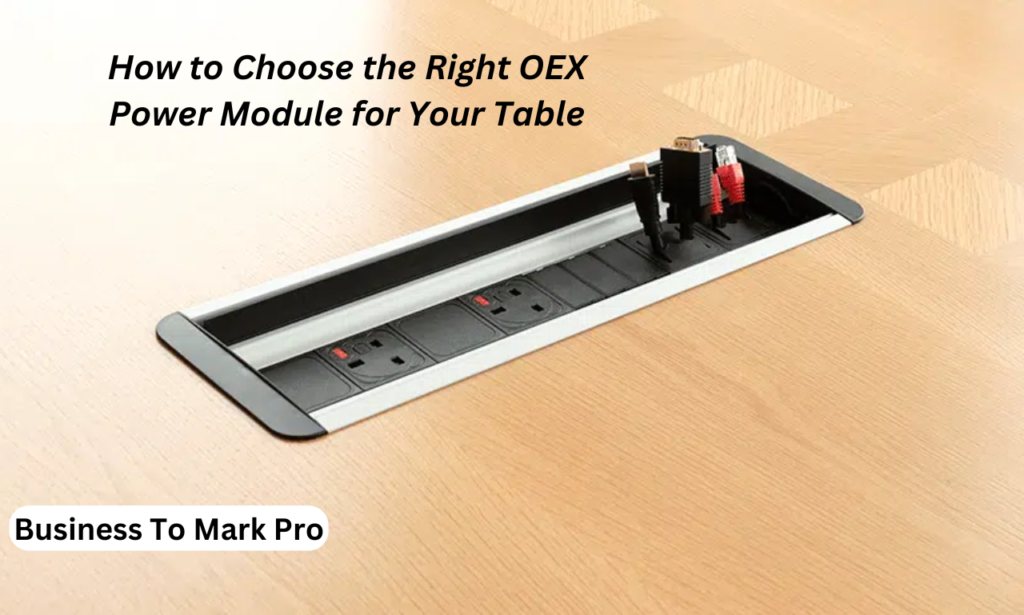 oex power module for table
