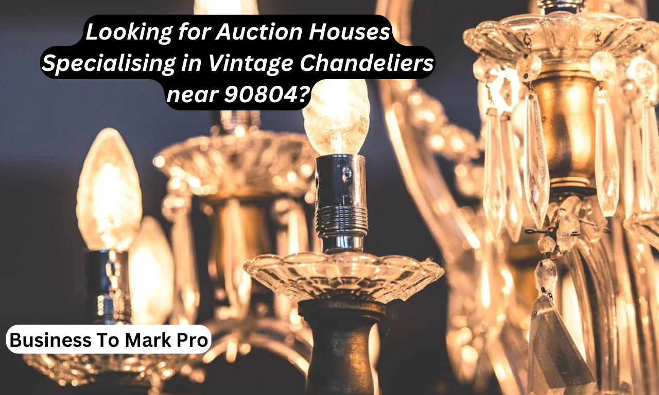 auction houses specialising in vintage chandeliers near 90804